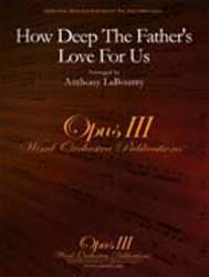 How Deep The Father's Love For Us -Anthony LaBounty