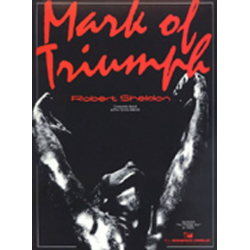 Mark of Triumph -Robert Sheldon