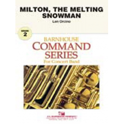 Milton, the Melting Snowman -Len Orcino
