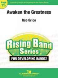 Awaken the Greatness -Robert Grice