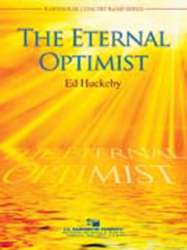The Eternal Optimist -Ed Huckeby
