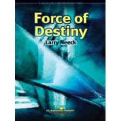 Force of Destiny -Larry Neeck