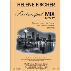 Helene Fischer Farbenspiel Mix Medley -Erwin Jahreis