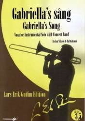 Gabriella's Song (Vocal or Instrumental Solo) -Stefan Nilsson / Arr.Lars Erik Gudim