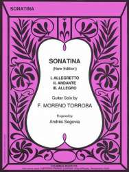 Sonatina A major : for guitar -Federico Moreno Torroba / Arr.Andrés Segovia y Torres