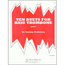 Ten Duets For Bass Trombone -Tommy Pederson