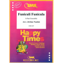 Funiculi Funicula -Jérôme Naulais / Arr.Jérôme Naulais