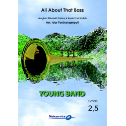 All About That Bass -Meghan Elisabeth Trainor & Kevin Paul Kadish / Arr.Idar Torskangerpoll