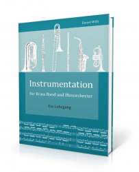 Buch: Instrumentation für Brass Band und Blasorchester -Daniel Willi