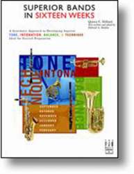 Superior Band in Sixteen Weeks - All Instrumentes Read from the Same Book -Quincy C. Hilliard