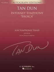 Internet Symphony Eroica -Tan Dun / Arr.Martin Peter