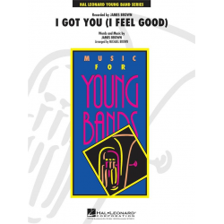 I Got You (I Feel Good) -James Brown / Arr.Michael Brown