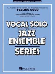 JE: Feeling Good (Vocal Solo/Jazz Ens) -Anthony Newley / Arr.Roger Holmes