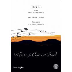 Idyll from Four Watercolours - Solo for Bb Clarinet / Idyll fra Fyra Akvareller - Solo for Bb-klarinett -Tor Aulin / Arr.Jerker Johansson
