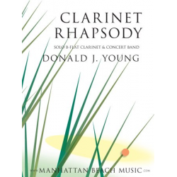 Clarinet Rhapsody -Donald J. Young