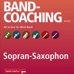 Band-Coaching 3: All in one - 09 Sopran-Saxophon in B -Hans-Peter Blaser