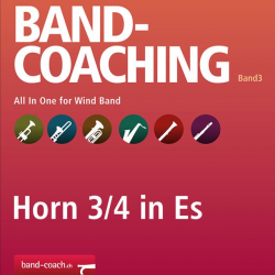 Band-Coaching 3: All in one - 18 3./4. Horn in Es -Hans-Peter Blaser