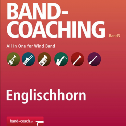 Band-Coaching 3: All in one - 30 Englischhorn in F -Hans-Peter Blaser