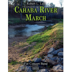 Cahaba River March -Robert L. Lee