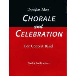 Chorale and Celebration -Douglas Akey