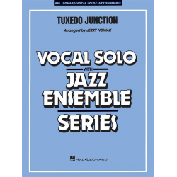 JE: Tuxedo Junction -The Manhattan Transfer / Arr.Jerry Nowak