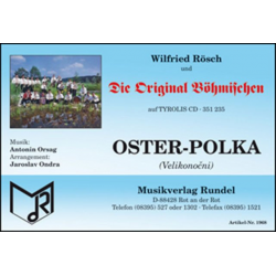 Oster-Polka - Velikonocni -Antonin Orsag / Arr.Jaroslav Ondra