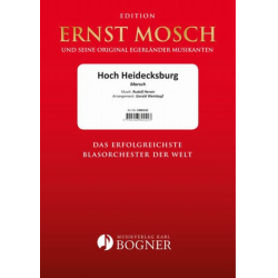 Hoch Heidecksburg -Rudolf Herzer / Arr.Gerald Weinkopf