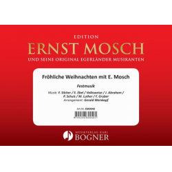 Fröhliche Weihnachten mit Ernst Mosch -Diverse / Arr.Gerald Weinkopf