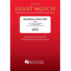 Wunderbar schöne Welt -T. / Zittner,W. Zartner / Arr.Frank Pleyer