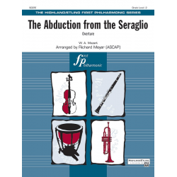 Abduction From The Seraglio,The (f/o) -Wolfgang Amadeus Mozart / Arr.Richard Meyer