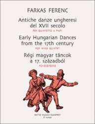Alte ungarische Tänze aus dem 17. Jahrhundert für Bläserquintett -Ferenc Farkas