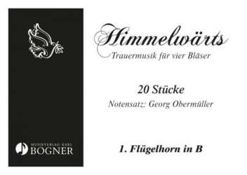 Himmelwärts-Trauermusik für 4 Bläser -Georg Obermüller