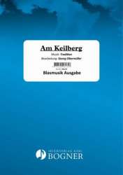 Am Keilberg (Walzer) -Traditional / Arr.Georg Obermüller