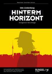 Hinterm Horizont -Udo Lindenberg / Arr.Heinz Briegel