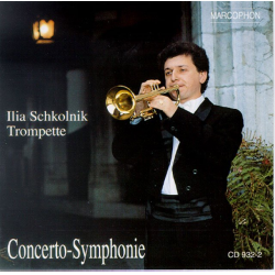 CD "Concerto-Symphonie" -Ilia Schkolnik