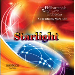CD "Starlight" -Philharmonic Wind Orchestra / Arr.Marc Reift