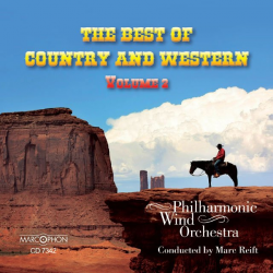CD "The Best Of Country & Western Volume 2" -Philharmonic Wind Orchestra / Arr.Marc Reift