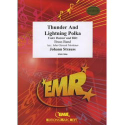 Thunder And Lightning Polka -Johann Strauß / Strauss (Sohn) / Arr.John Glenesk Mortimer