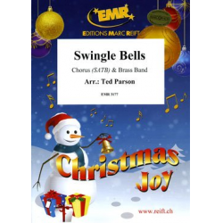 Swingle Bells -Ted Parson / Arr.Bertrand Moren