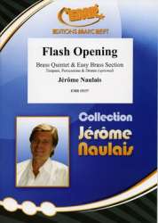 Flash Opening -Jérôme Naulais
