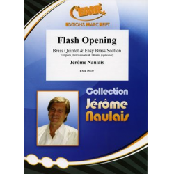 Flash Opening -Jérôme Naulais