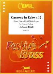 Canzone In Echo a 12 -Giovanni Priuli / Arr.Irmtraut Freiberg