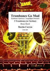 Trombones Go Mad -Martin Carron