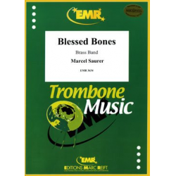 Blessed Bones -Marcel Saurer