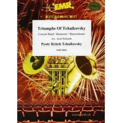Triumphs Of Tchaikovsky -Piotr Ilich Tchaikowsky (Pyotr Peter Ilyich Iljitsch Tschaikovsky) / Arr.Scott Richards