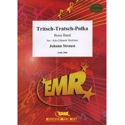 Tritsch-Tratsch Polka -Johann Strauß / Strauss (Sohn) / Arr.John Glenesk Mortimer