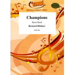 Champions -Bernard Rittiner / Arr.Jérôme Naulais
