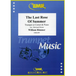 The Last Rose Of Summer -William Rimmer / Arr.Bertrand Moren