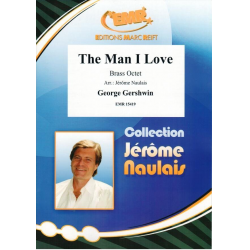 The Man I Love -George Gershwin / Arr.Jérôme Naulais