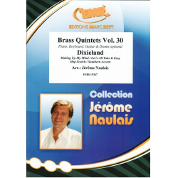 Brass Quintets Vol. 30: Dixieland -Jérôme Naulais